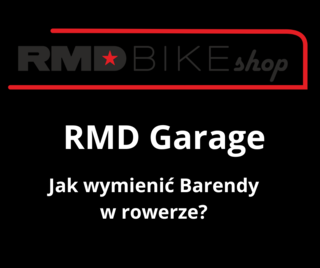 Krótka instrukcja, jak wymienić barendy w rowerze?